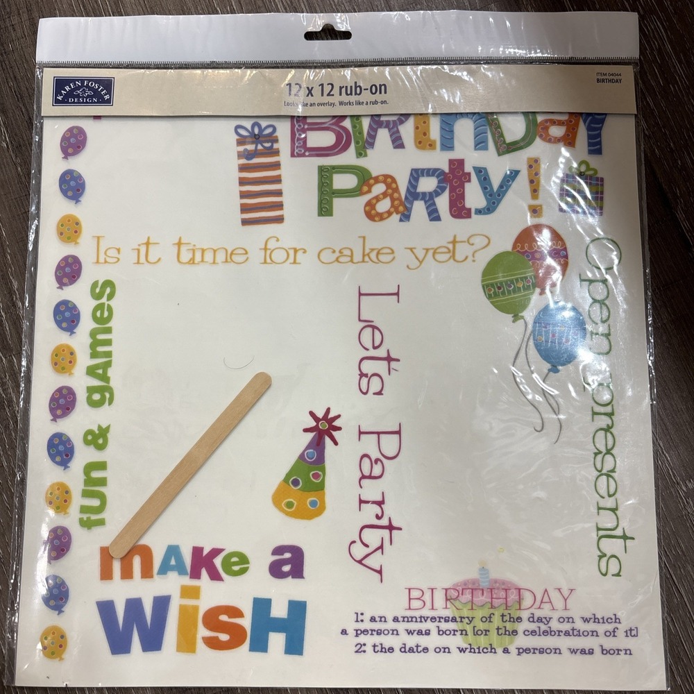 2006 Karen Foster Design 12 x 12 Rub-On Transfer Sheet Birthday 04044 NEW NIP